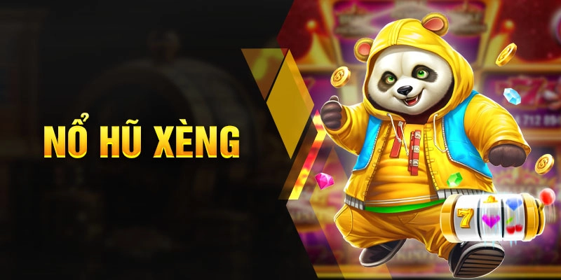 Khám phá một vài điều về săn hũ xèng